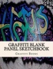 Graffiti Blank Panel Sketchbook (Paperback) - Graffiti Books Photo