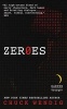 Zeroes - A Novel (Paperback) - Chuck Wendig Photo