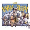 The Farm Team (Paperback) - Linda Bailey Photo