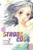 Strobe Edge (Paperback) - Io Sakisaka Photo