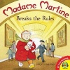 Madame Martine Breaks the Rules (Hardcover) - Sarah Brannen Photo