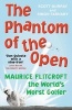 The Phantom of The Open - Maurice Flitcroft, the World's Worst Golfer (Paperback) - Scott Murray Photo