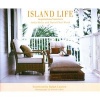 Island Life: Inspirational Interiors (Hardcover) - India Hicks Photo