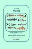 Sea Angling Mullet Fishing Made Easy (Paperback) - MR David a Weaver Photo