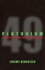 Plutonium - A History of the World's Most Dangerous Element (Paperback) - Jeremy Bernstein Photo