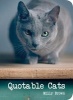 Quotable Cats (Hardcover) - Milly Brown Photo