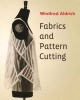 Fabrics and Pattern Cutting (Paperback) - Winifred Aldrich Photo