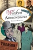 Wicked Adirondacks (Paperback) - Dennis Webster Photo