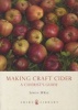 Making Craft Cider - A Ciderist's Guide (Paperback) - Simon Mckie Photo