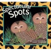 Spectacular Spots (Hardcover) - Susan Stockdale Photo