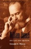 William James - His Life and Thought (Paperback, New edition) - Gerald E Myers Photo