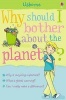 Why Should I Bother About the Planet? (Paperback) - Sue Meredith Photo