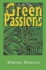 Green Passions (Hardcover) - Elaine Shevin Photo