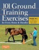 101 Ground Training Execises for Every Horse & Handler (Spiral bound) - Cherry Hill Photo