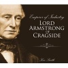 Emperor of Industry - Lord Armstrong of Cragside (Paperback) - Ken Smith Photo