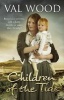 Children Of The Tide (Paperback) - Val Wood Photo