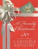 A Family Christmas (Hardcover) - Caroline Kennedy Photo