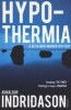 Hypothermia (Paperback) - Arnaldur Indridason Photo