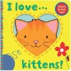 I Love... Kittens! (Novelty book) - Jane Massey Photo