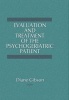 Evaluation and Treatment of the Psychogeriatric Patient (Hardcover) - Diane Gibson Photo