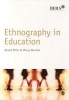 Ethnography in Education (Paperback) - David Mills Photo