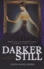 Darker Still - A Novel of Magic Most Foul (Paperback) - Leanna Renee Hieber Photo