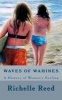 Waves of Wahines - A History of Women's Surfing (Paperback) - Richelle M Reed Photo