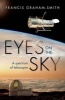 Eyes on the Sky - A Spectrum of Telescopes (Hardcover) - Francis Graham Smith Photo