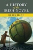 A History of the Irish Novel (Paperback) - Derek Hand Photo