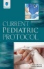 Current Pediatric Protocol (Paperback) - Sultan Mustafa Photo