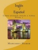 Ingles/Espanol - Como Ensenar Ingles a Ninos (Paperback) - Margaret Hamer Photo