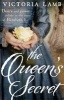 The Queen's Secret (Paperback) - Victoria Lamb Photo