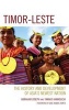 Timor-Leste - The History and Development of Asia's Newest Nation (Paperback) - Joseph Abraham Photo