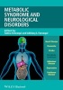 Metabolic Syndrome and Neurological Disorders (Hardcover) - Akhlaq A Farooqui Photo