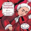 Haydn's Farewell Symphony (Hardcover) - Anna Harwell Celenza Photo