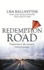 Redemption Road (Paperback) - Lisa Ballantyne Photo