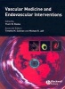 Vascular Medicine and Endovascular Interventions (Hardcover) - Thom Rooke Photo