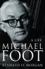 Michael Foot - A Life (Paperback) - Kenneth O Morgan Photo