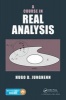 A Course in Real Analysis (Book) - Hugo D Junghenn Photo