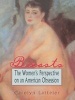 Breasts - The Women's Perspective on an American Obsession (Paperback) - Ellen Cole Photo