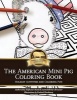 American Mini Pig Holiday Coloring Book - Holiday Activities and Coloring Fun (Paperback) - Stephanie Matlock Photo