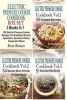 Electric Pressure Cooker Cookbook Box Set - 160 Electric Pressure Cooker Recipes for Breakfast, Brunch, Appetizers, Desserts, Dinner, Soups and Stews (Paperback) - Rosa Barnes Photo