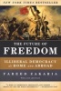 The Future of Freedom - Illiberal Democracy at Home and Abroad (Paperback, Revised edition) - Fareed Zakaria Photo