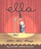 Ella Sets the Stage (Hardcover, Library binding) - Carmela DAmico Photo