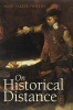 On Historical Distance (Hardcover) - Mark Salber Phillips Photo