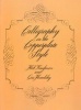 Calligraphy in the Copperplate Style (Paperback) - Herb Kaufman Photo