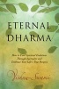 Eternal Dharma - How to Find Spiritual Evolution Through Surrender and Embrace Your Life's True Purpose (Paperback) - Vishnu Swami Photo