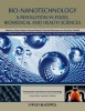 Bio-Nanotechnology - A Revolution in Food, Biomedical and Health Sciences (Hardcover) - Debasis Bagchi Photo