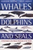 Whales,Dolphins and Seals - A Field Guide to the Marine Mammals of the World (Paperback) - Hadoram Shirihai Photo