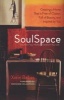 Soulspace - Inspiring Personal Transformation Through Conscious Home Design (Paperback) - Xorin Balbes Photo